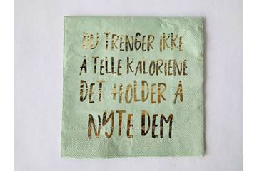Servietter, "Å telle kaloriene.." 